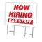 Signmission Now Hiring Bar Staff Yard Sign & Stake outdoor plastic coroplast window, C-2436 BAR STAFF C-2436 BAR STAFF - alternate 1